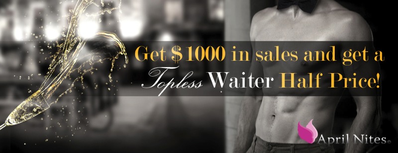 With $1000 party sales receive half price waiter
